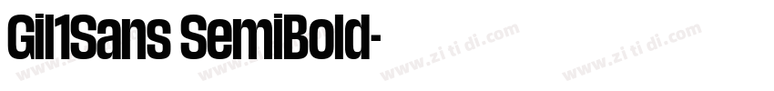 Gil1Sans SemiBold字体转换